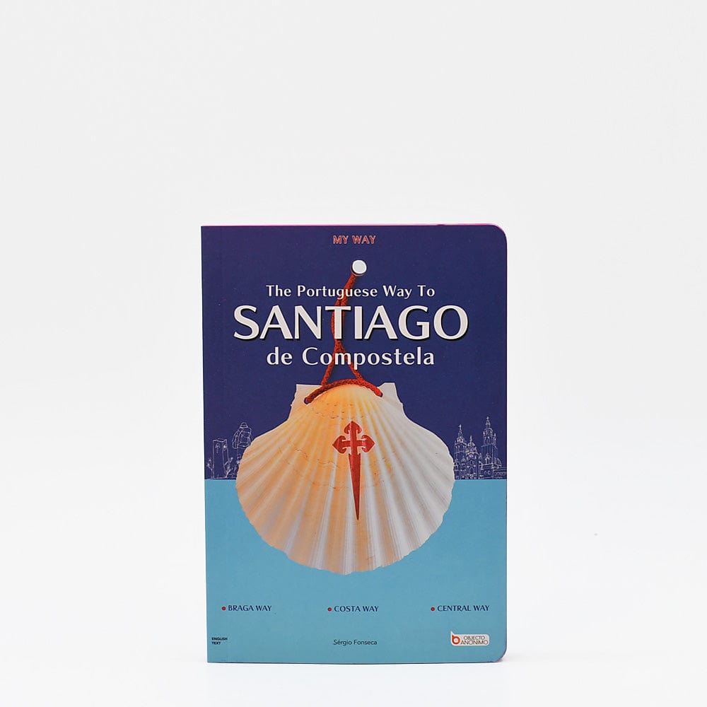 Guide to the Portuguese Way of Santiago de Compostela English